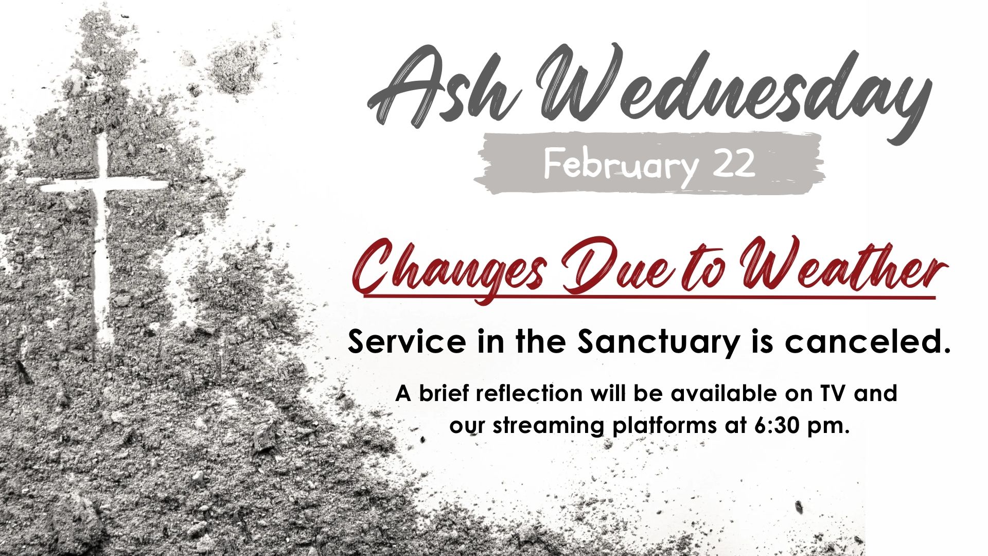 Ash Wednesday February 22 First Reformed Church, Orange City, Iowa