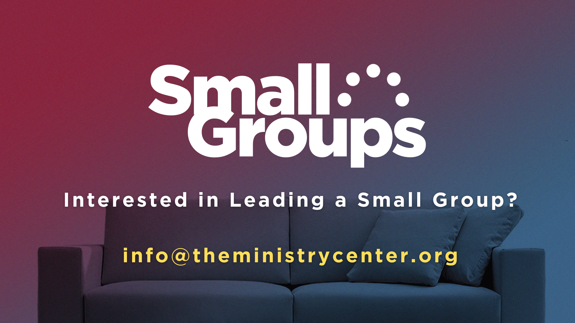 Lead a Group This Fall | The Ministry Center | TMC Church | TMC Hixson ...