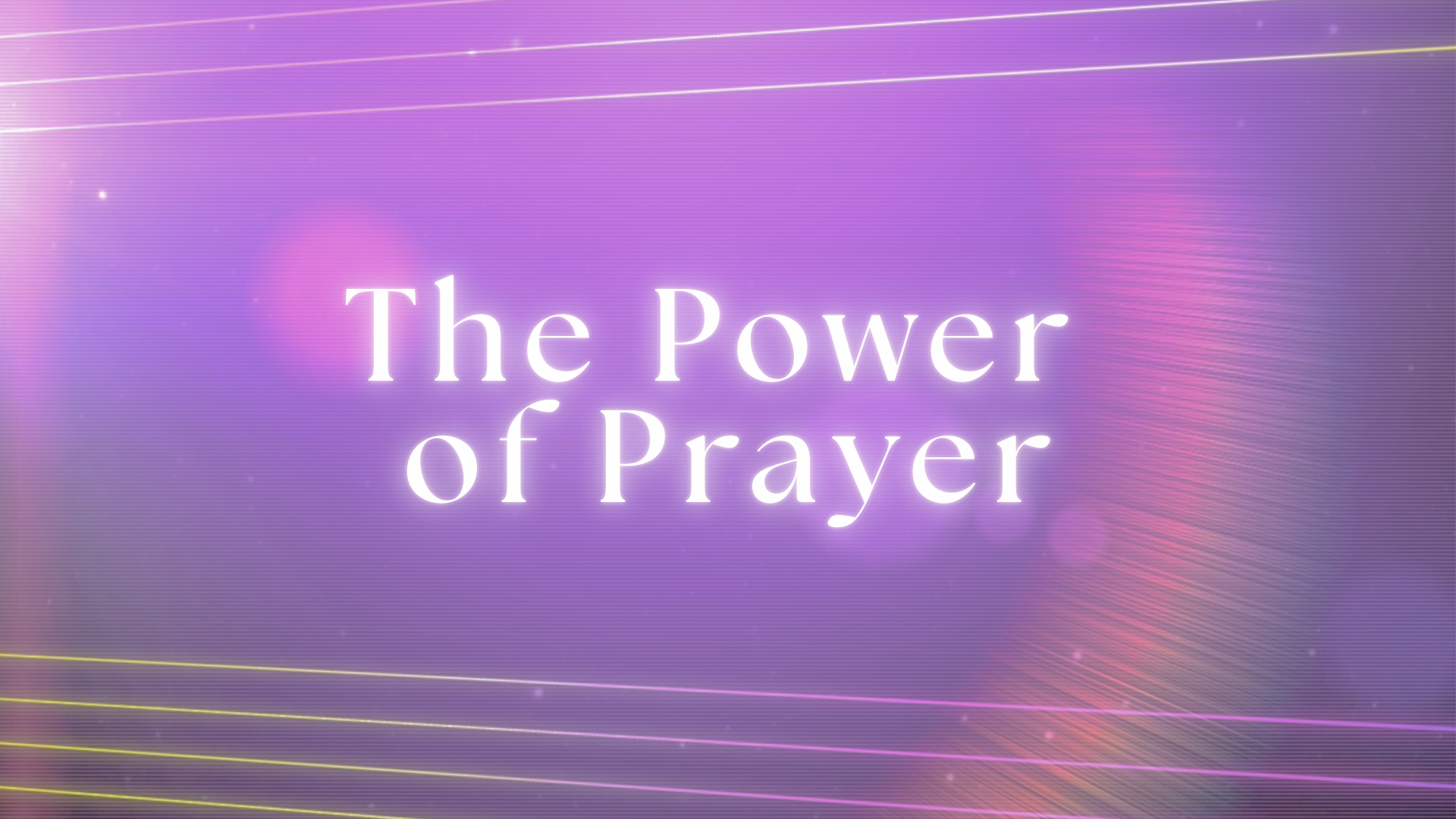 Message Takeaways - The Power of Prayer | Redemption Hills Church