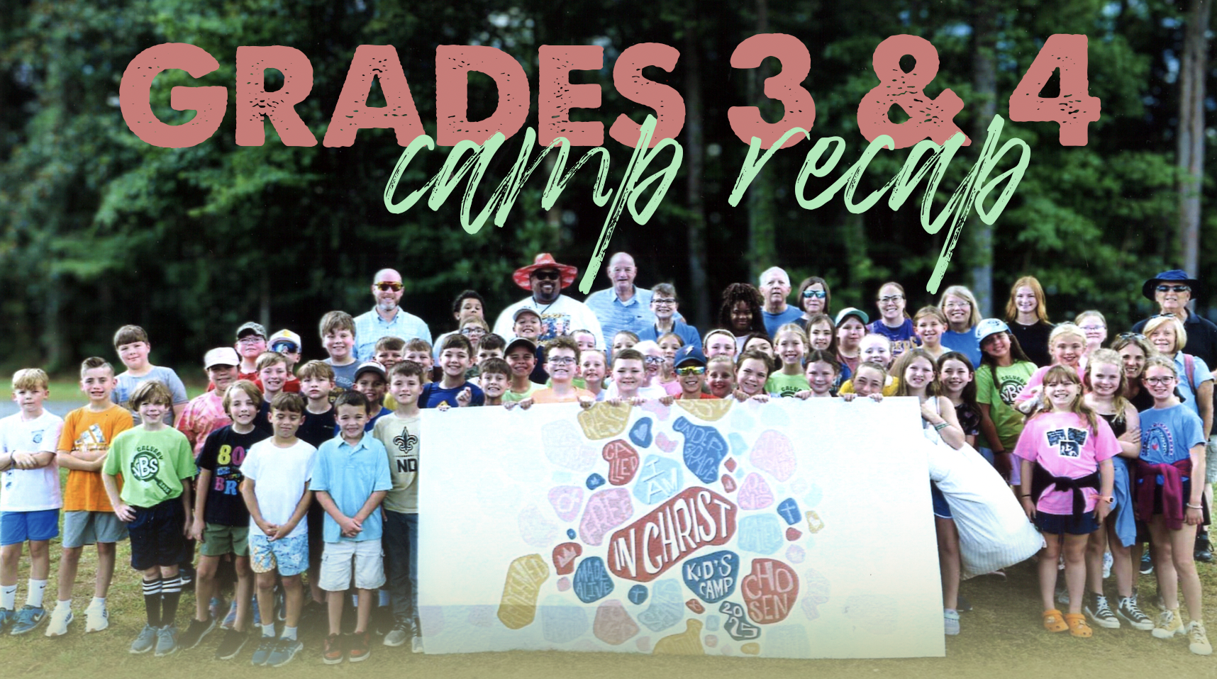 Grades 3 & 4 Camp Recap | Calvary Baptist Church - LA