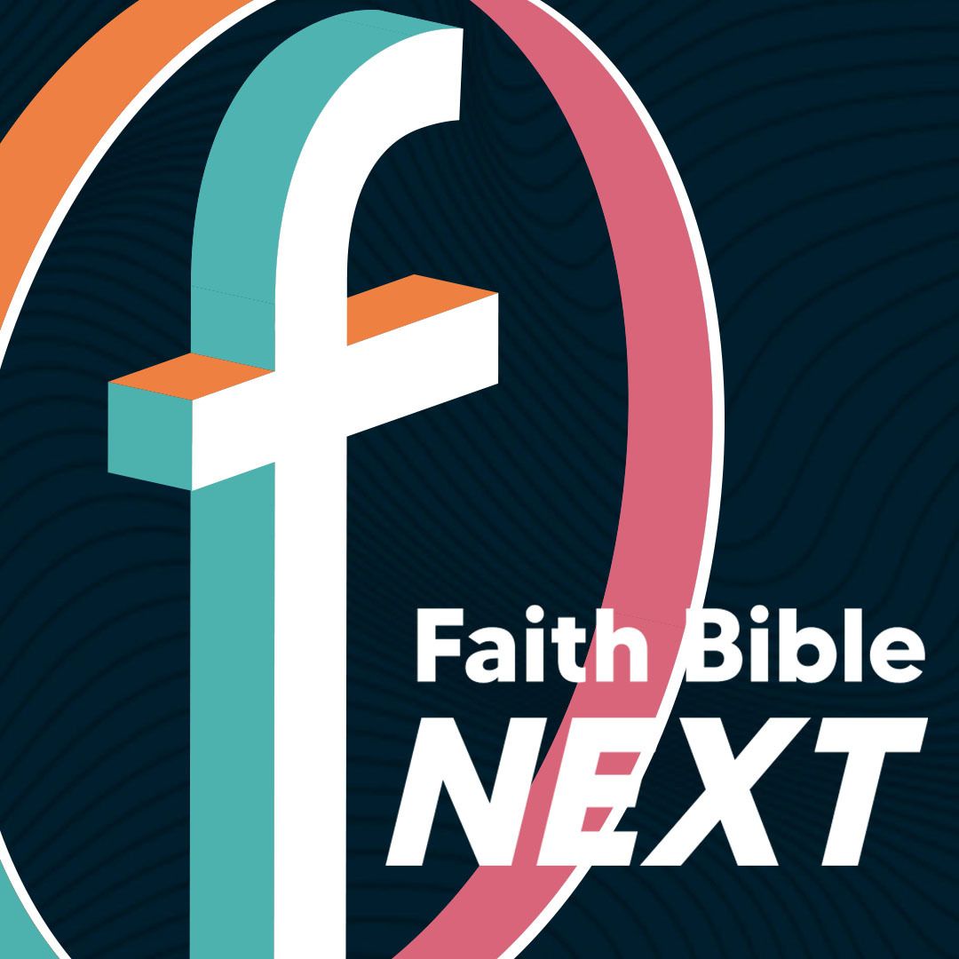 faith-bible-next-2022-building-generations-faith-bible-church