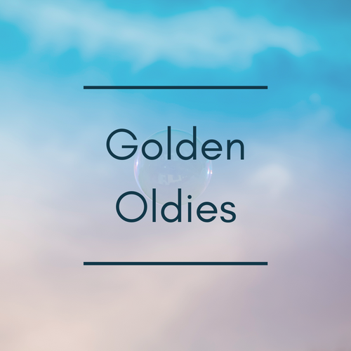Golden Oldies