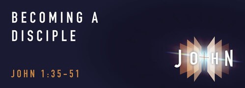 John 1:35-51