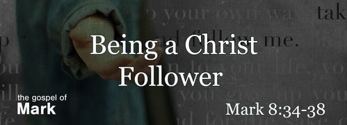 Mark 8:34-38