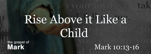 Mark 10:13-16