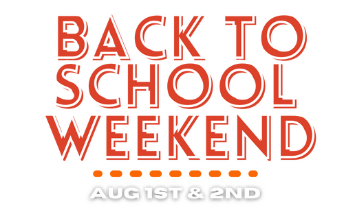 Back to School Weekend!