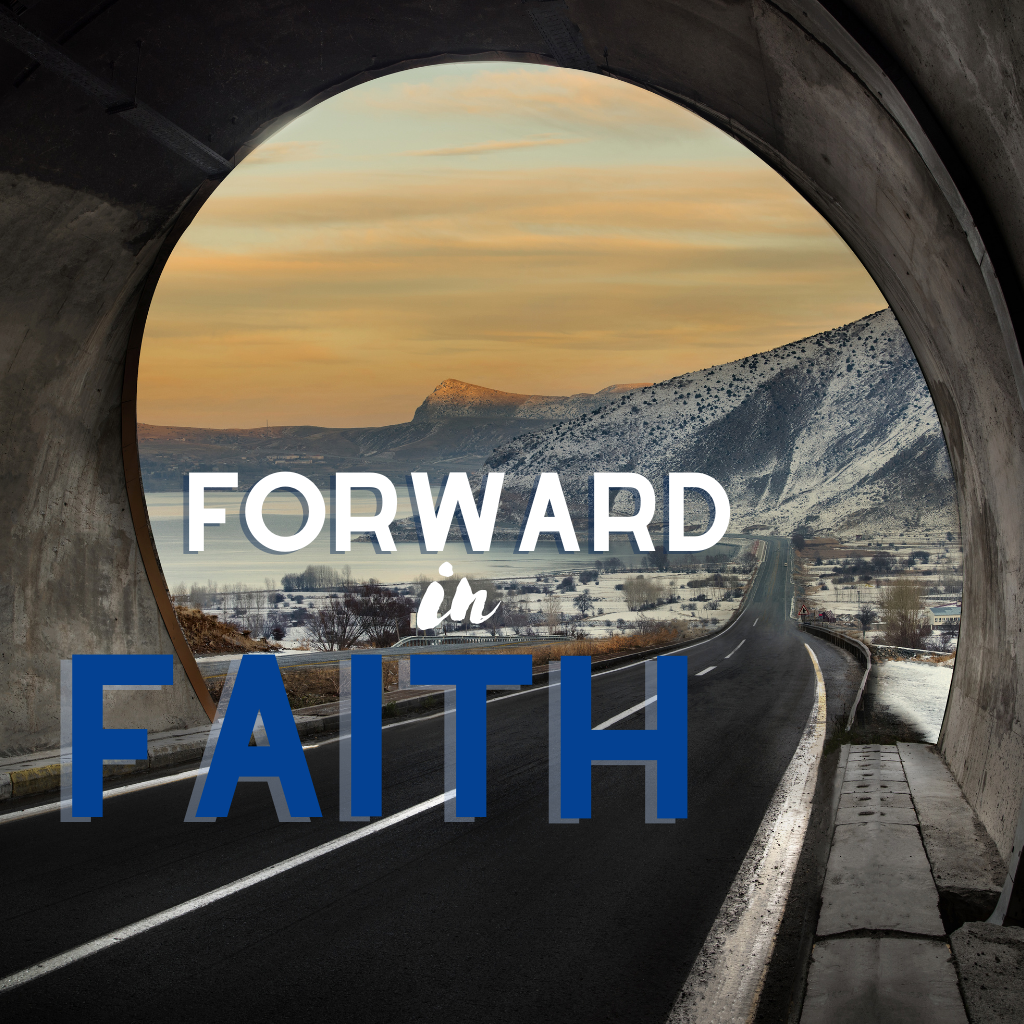 Forward in Faith | Christ Our Savior Lutheran Church - Michigan - 48154