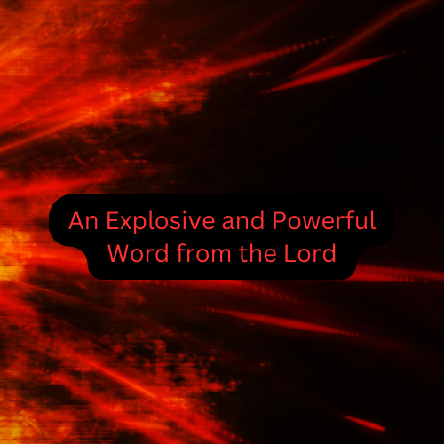 An Explosive and Powerful Word from the Lord--November 14, 2024 | Ark ...