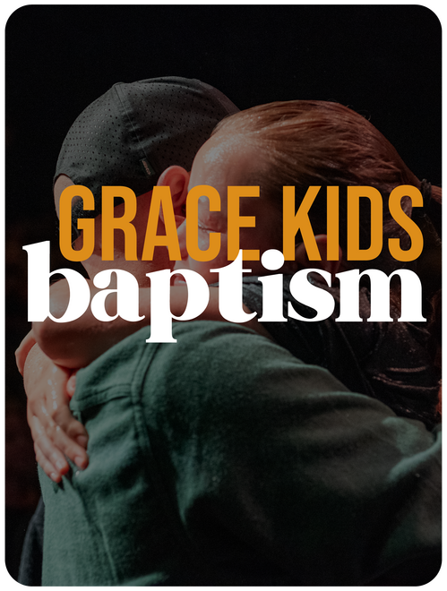 Grace Kids Baptisms at Grace City Church