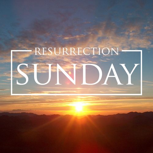 Resurrection Sunday