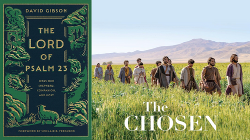The Chosen Movie cover and The Lord of Psalm 23 Bible Study