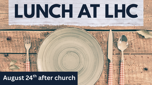 Lunch at LHC graphic with plate and utensils, happening August 24th