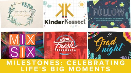 Milestone Moments for your Kids & Students