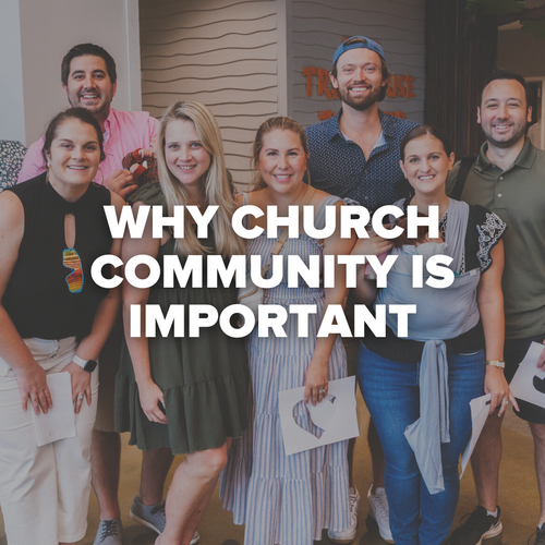 Why church community is important
