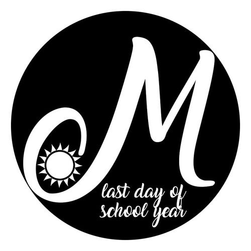 Milestone - End of School YEar