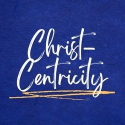 Christ-Centricity, Living Hope's Core Value