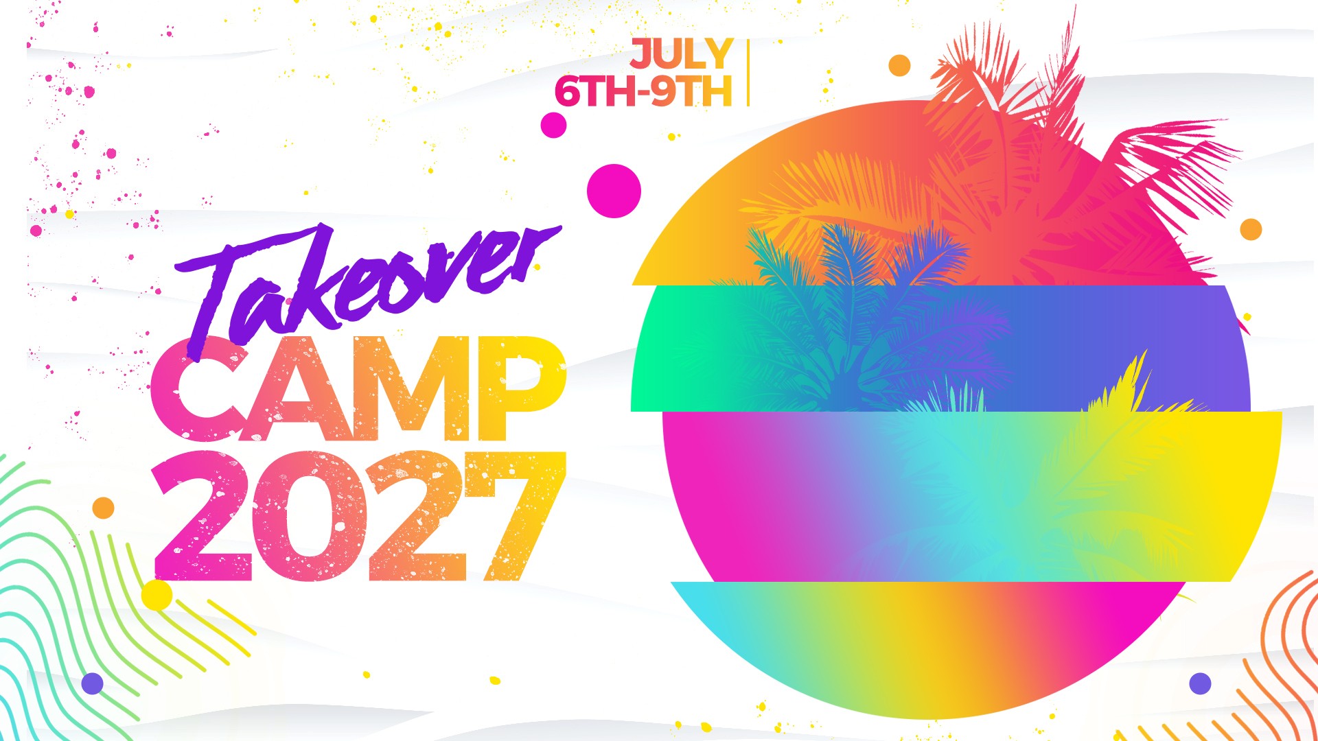 Takeover Camp 2027