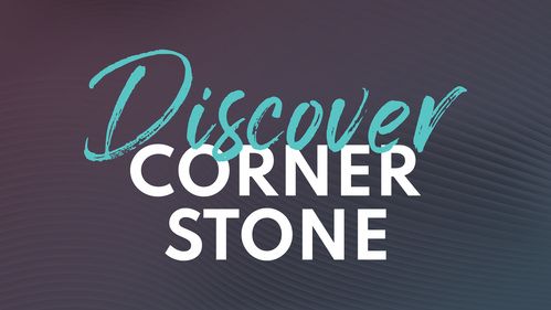 A Graphic about getting connected to Cornerstone