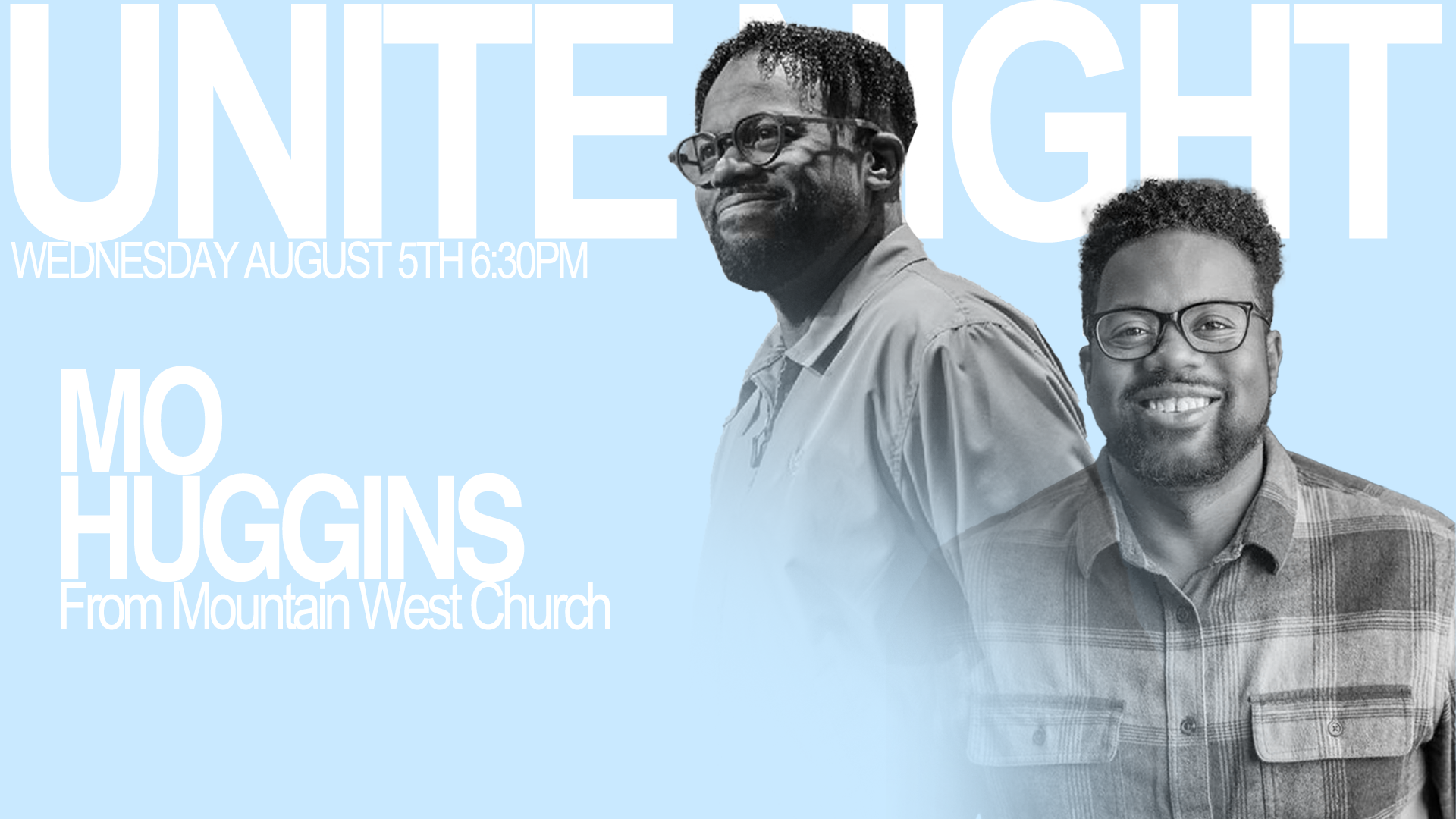 Unite Night featuring Pastor Mo Huggins graphic