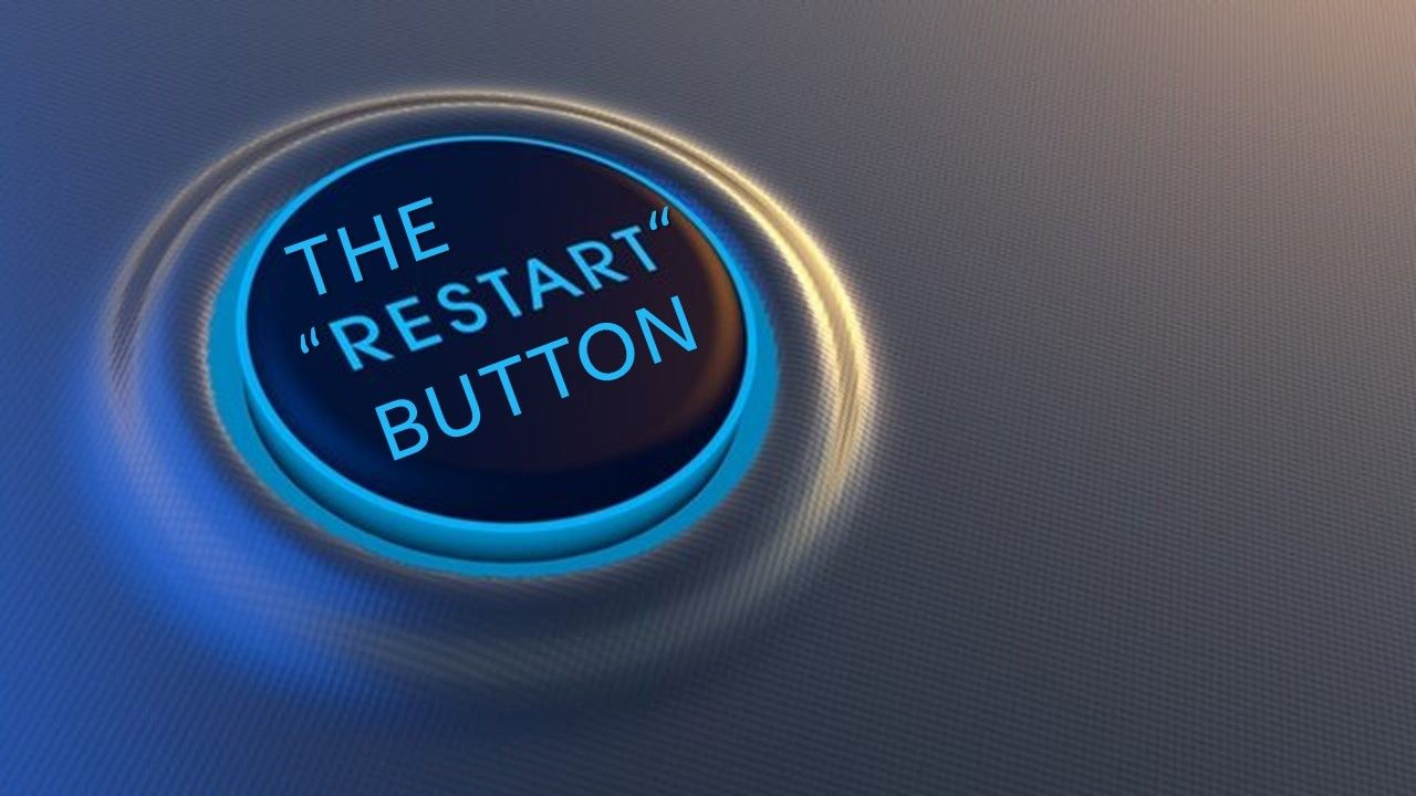 THE “RESTART” BUTTON | Genesis Bible Fellowship Church