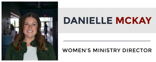 Danielle McKay is the director of Women's Ministry at Manna.