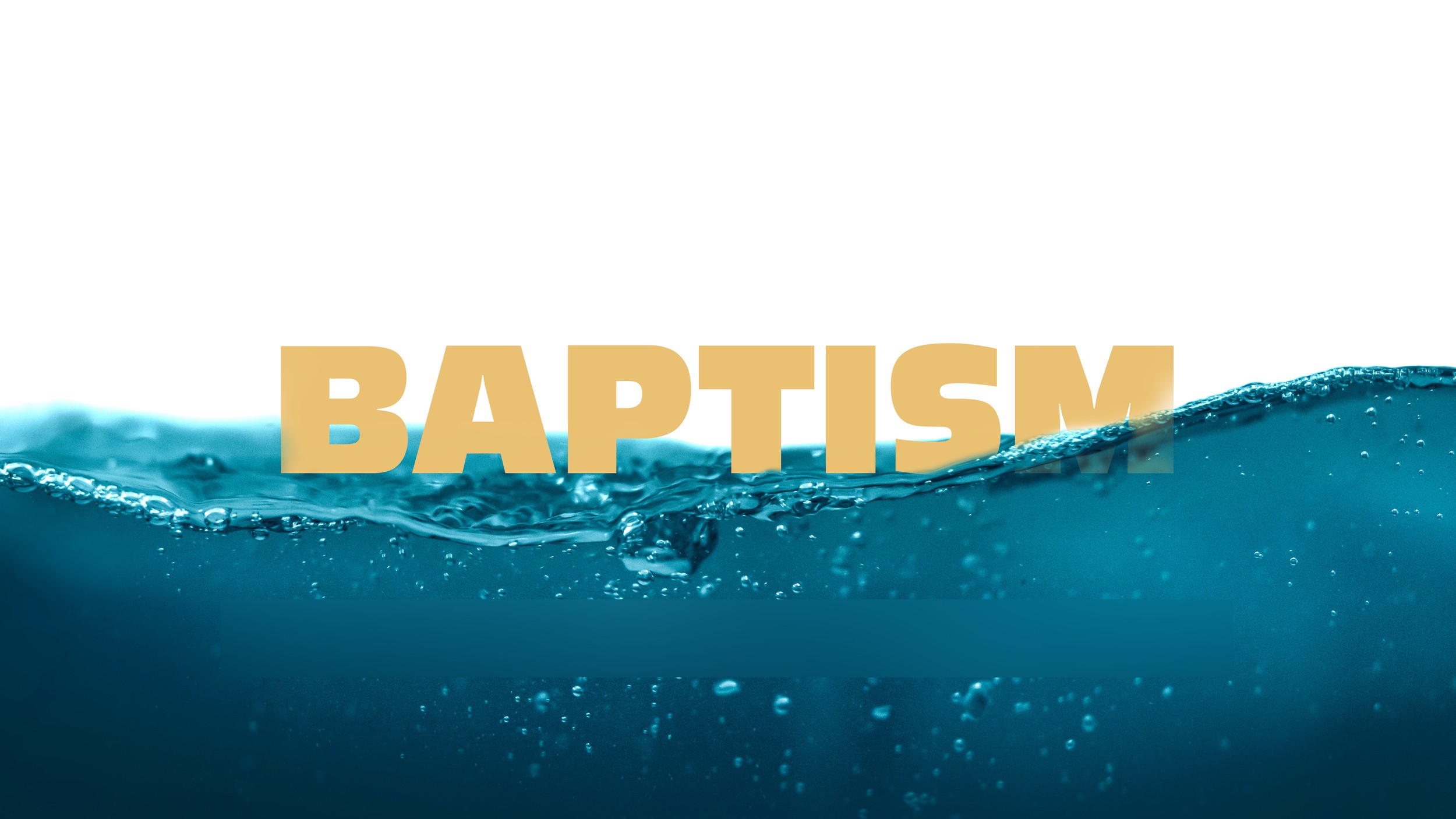 Baptism