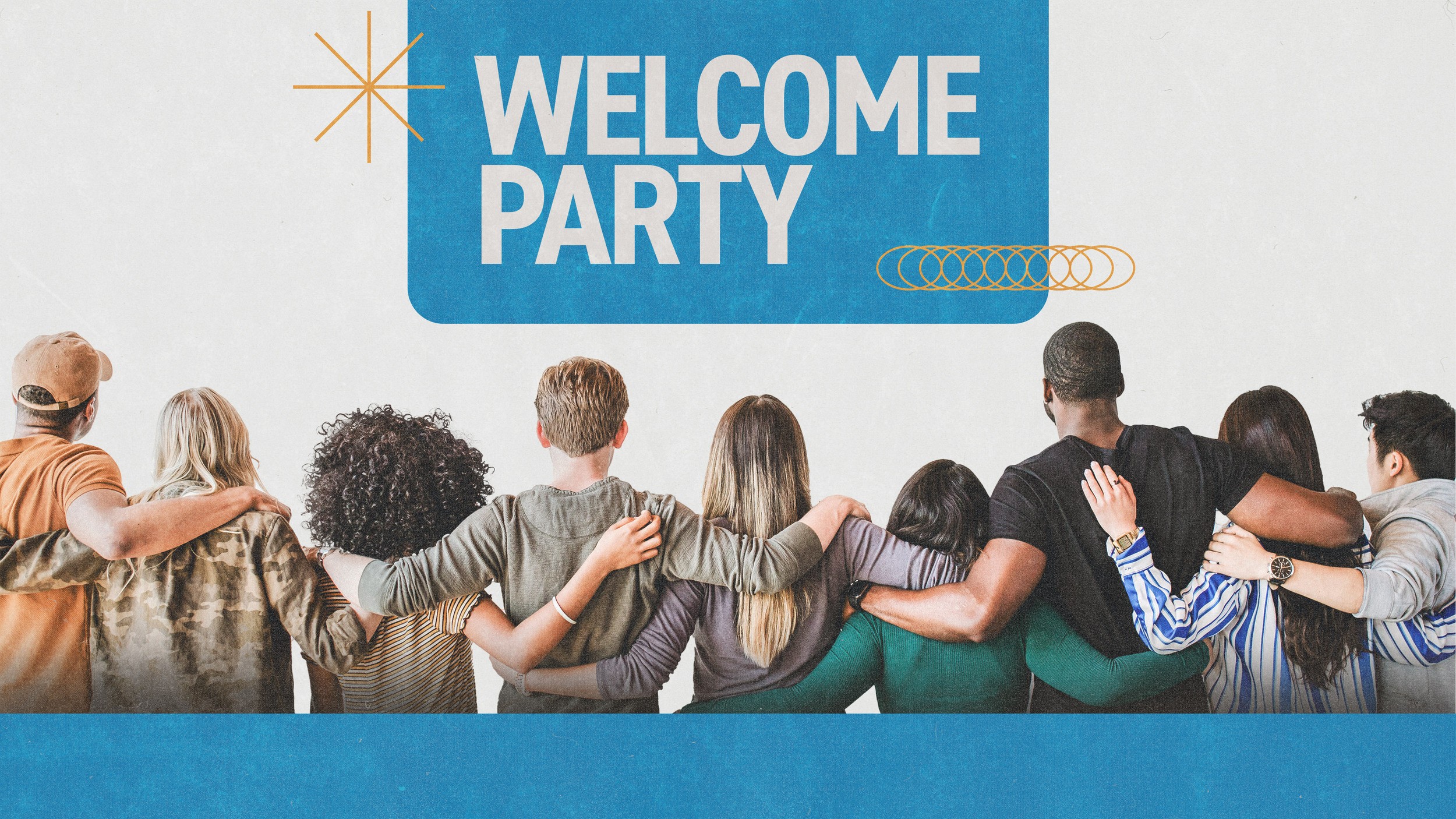 Welcome Party