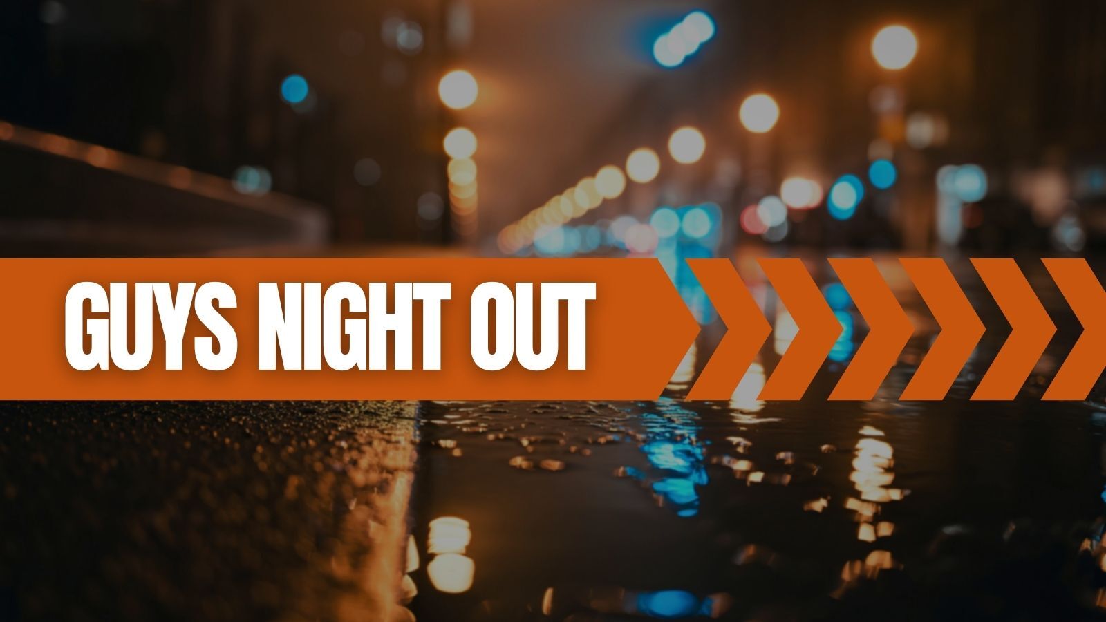Guys Night