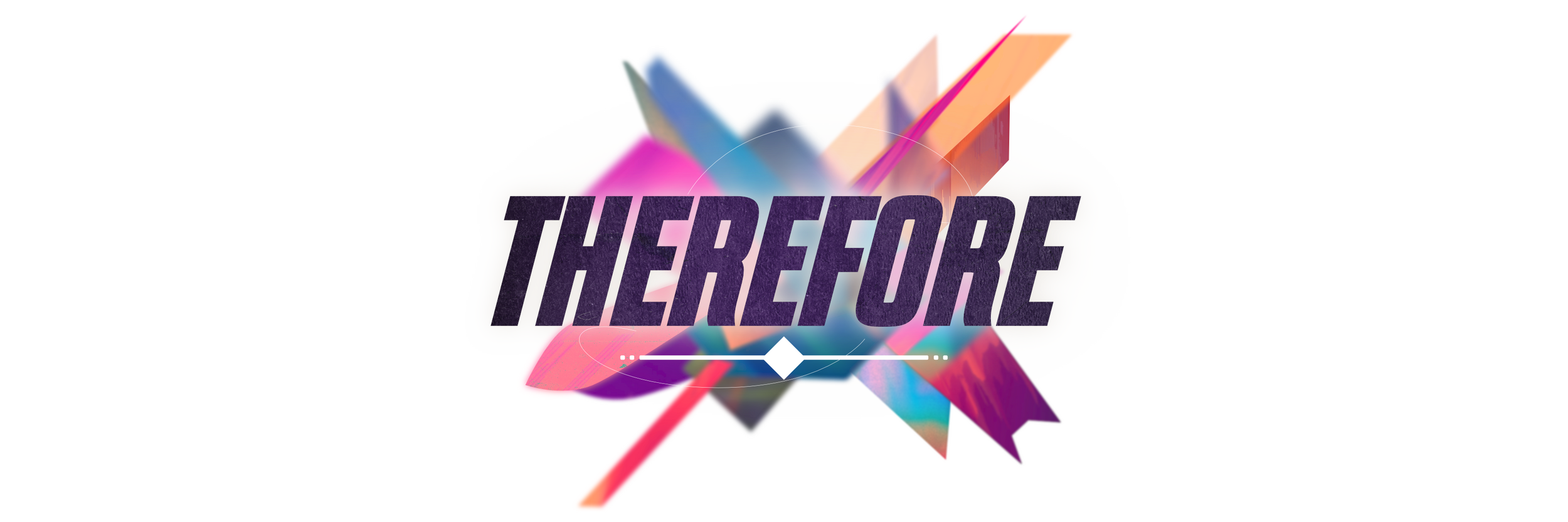 Therefore