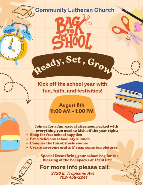 Back to School Bash flyer - Ready Set Grow event August 8th 11am-1pm at Community Lutheran Church, includes Blessing of the Backpacks