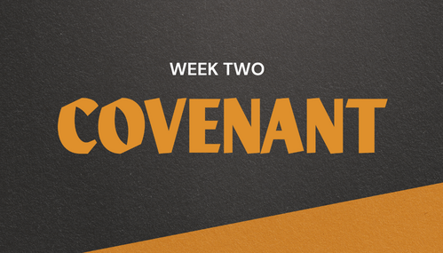 Word Study: Covenant