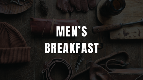 Men's Breakfast