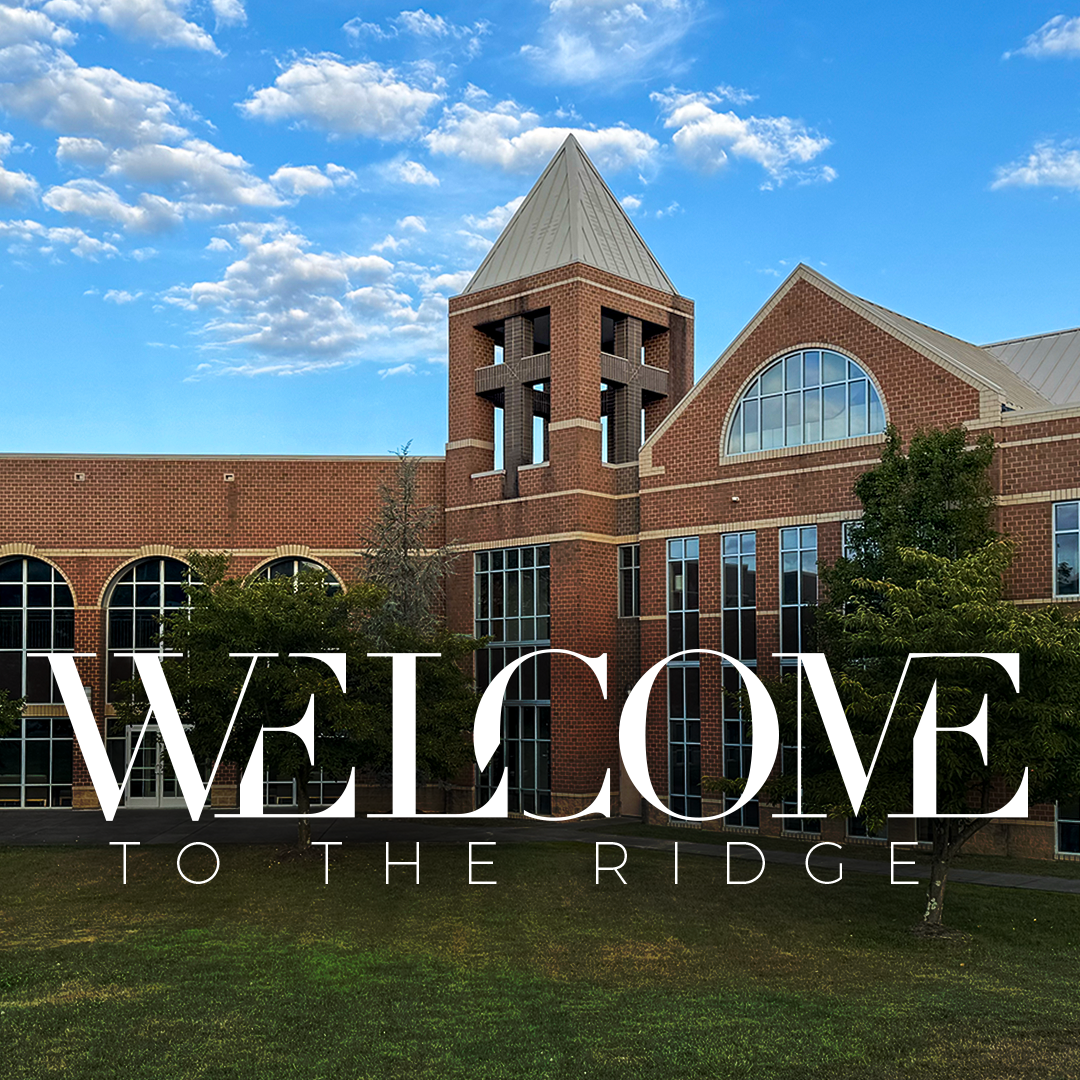 Welcome to The Ridge - Part 3 [Notes] | Chestnut Ridge Church