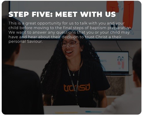 Step Five: Meet with us