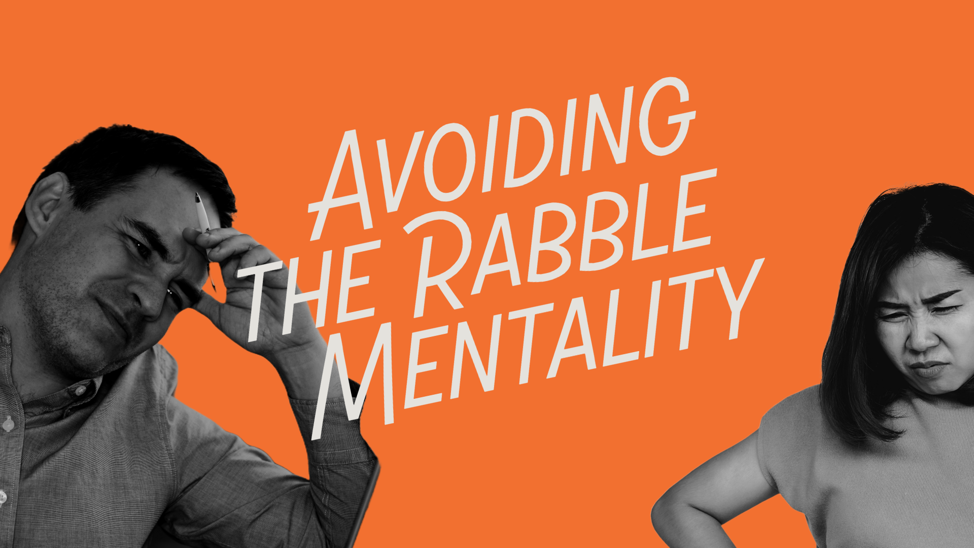 Avoiding the Rabble Mentality | Destiny City Church