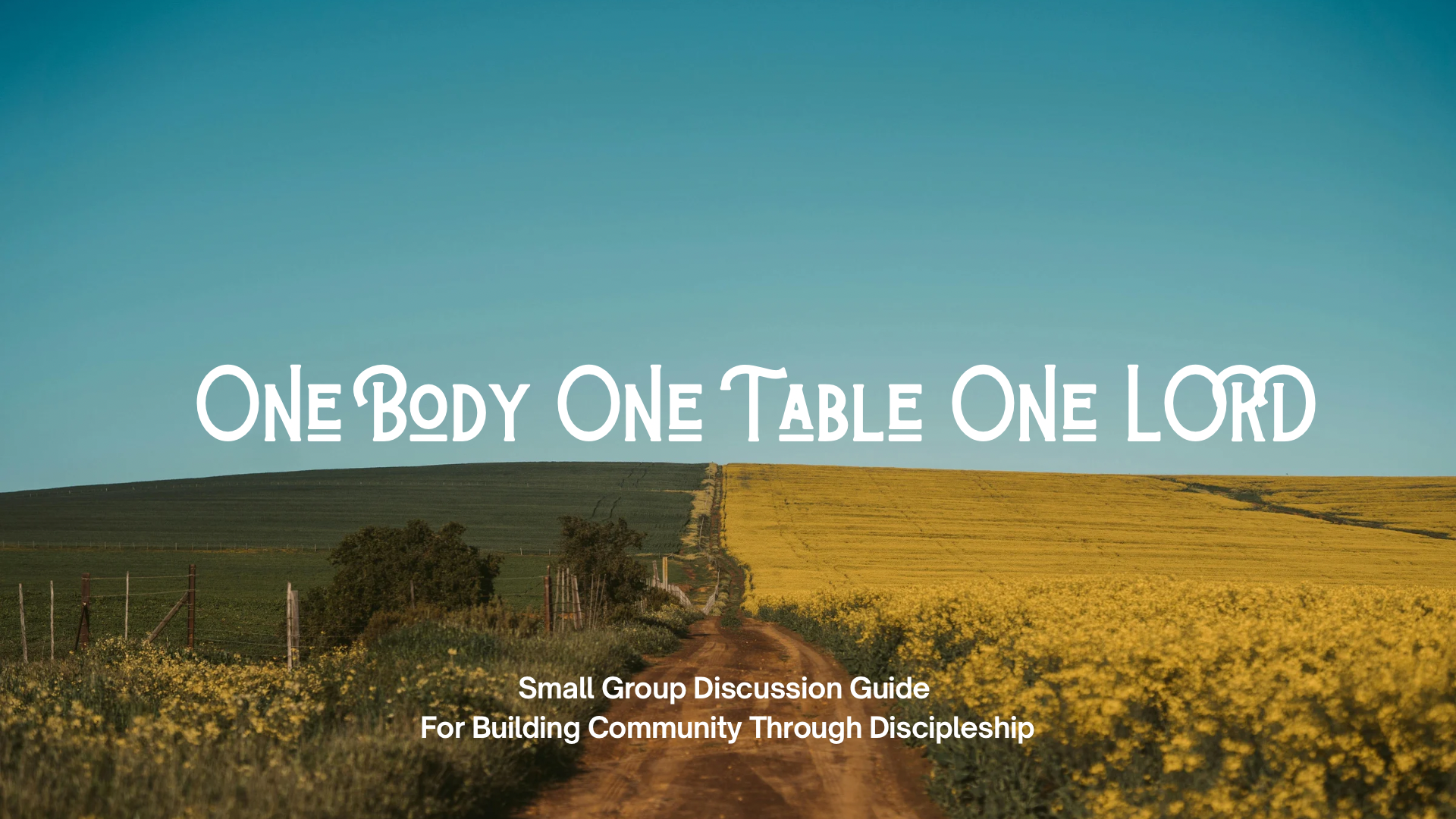 One Body One Table One LORD | Destiny City Church