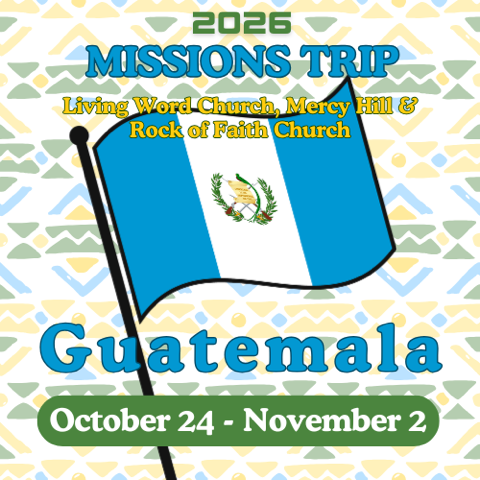 2025 Missions Trip by Living Word and Mercy Hill to Argentina from July 18 to July 27