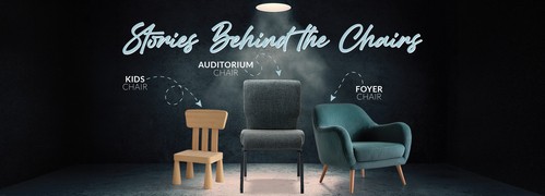 Stories Behind the Chairs