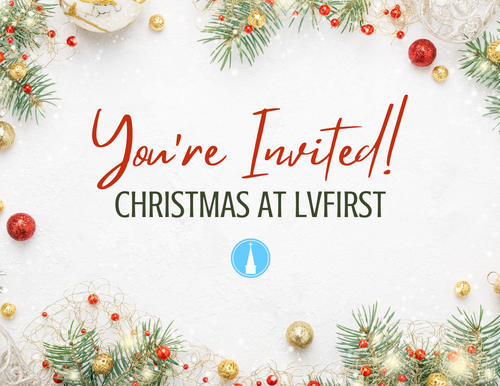 You're Invited to Christmas at LVfirst!