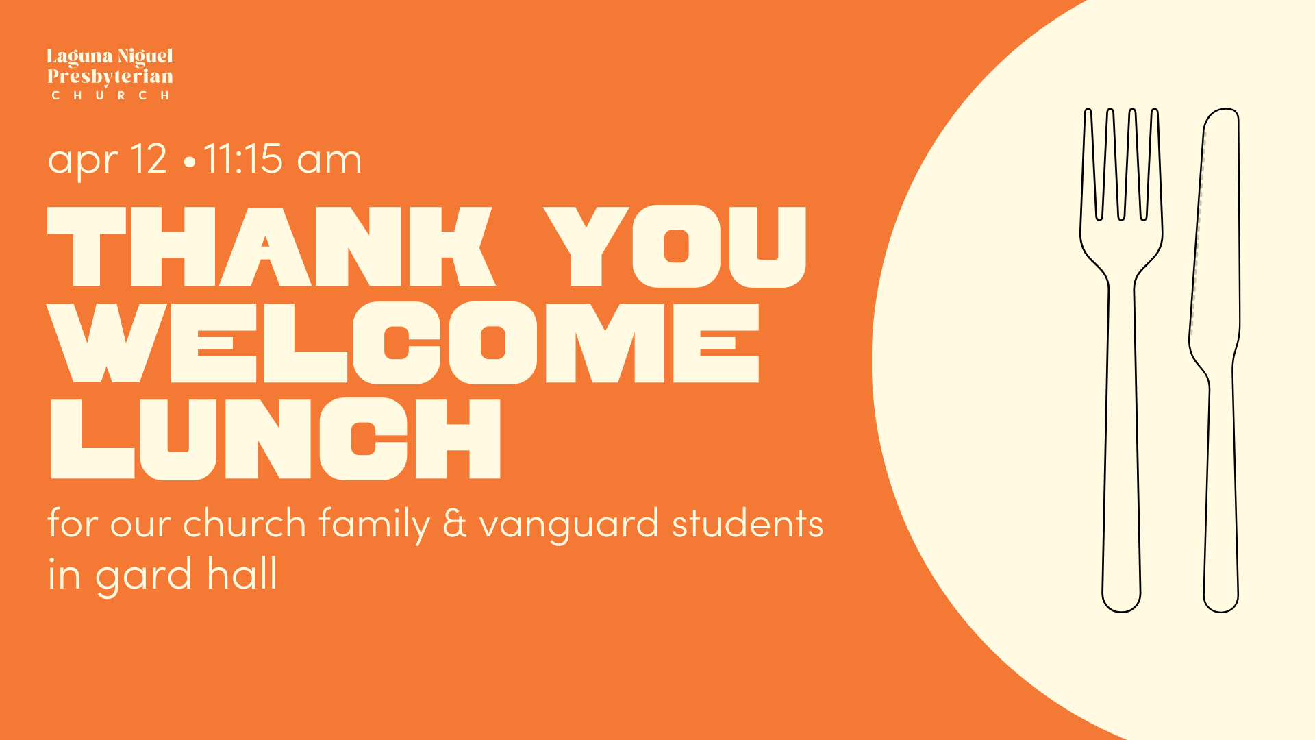 Thank You and Welcome Lunch at LNPC