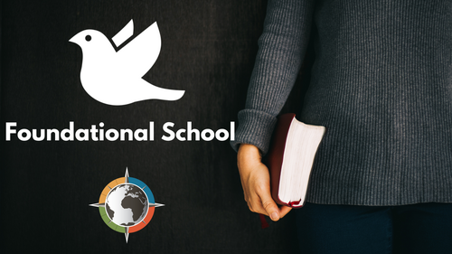 Foundational School of Ministry Praise Tabernacle