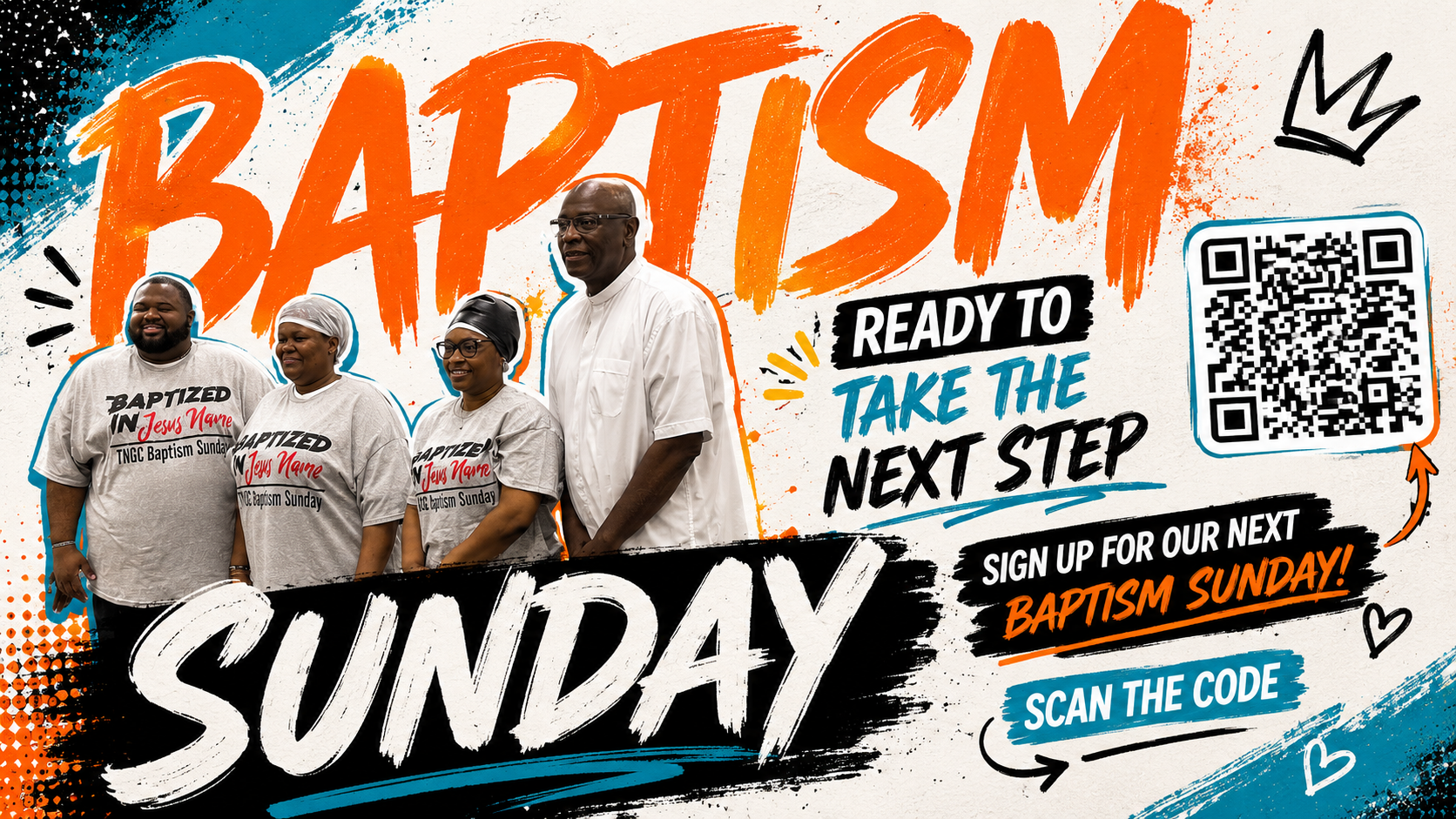 Baptism Sunday - Ready to take the next step, sign up