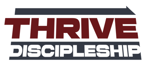 Thrive Discipleship
