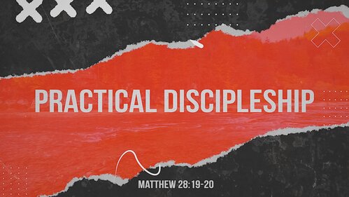 Practical Discipleship