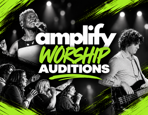 Amplify Worship Auditions graphic featuring black-and-white photos of worship vocalists and a musician, accented with bright green brush strokes. Auditions are October 4th.