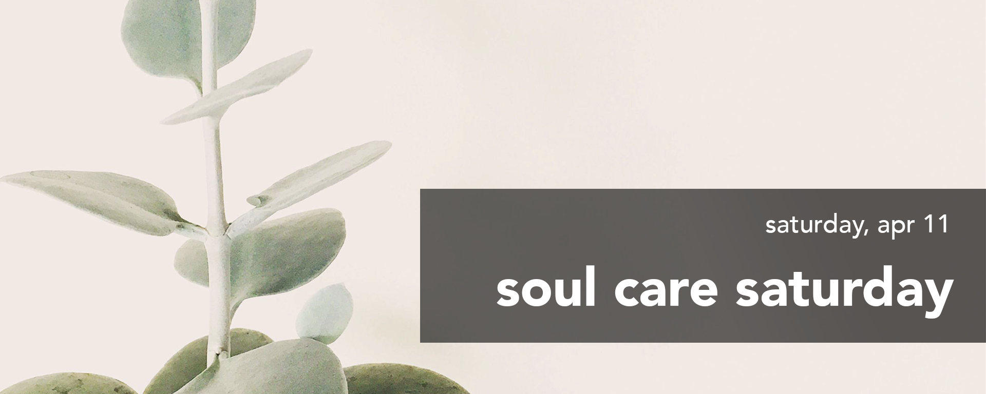 Soul Care Saturday