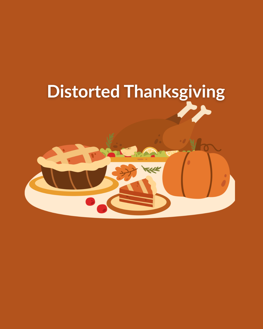 Distorted Thanksgiving | Zanesville First Church of the Nazarene