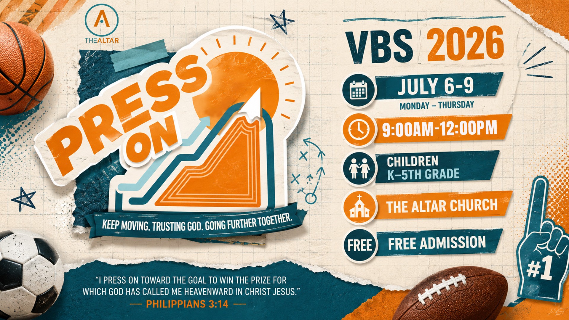 VBS 2026 Press On at The Altar Church, July 6-9, 9:00 AM to 12:00 PM