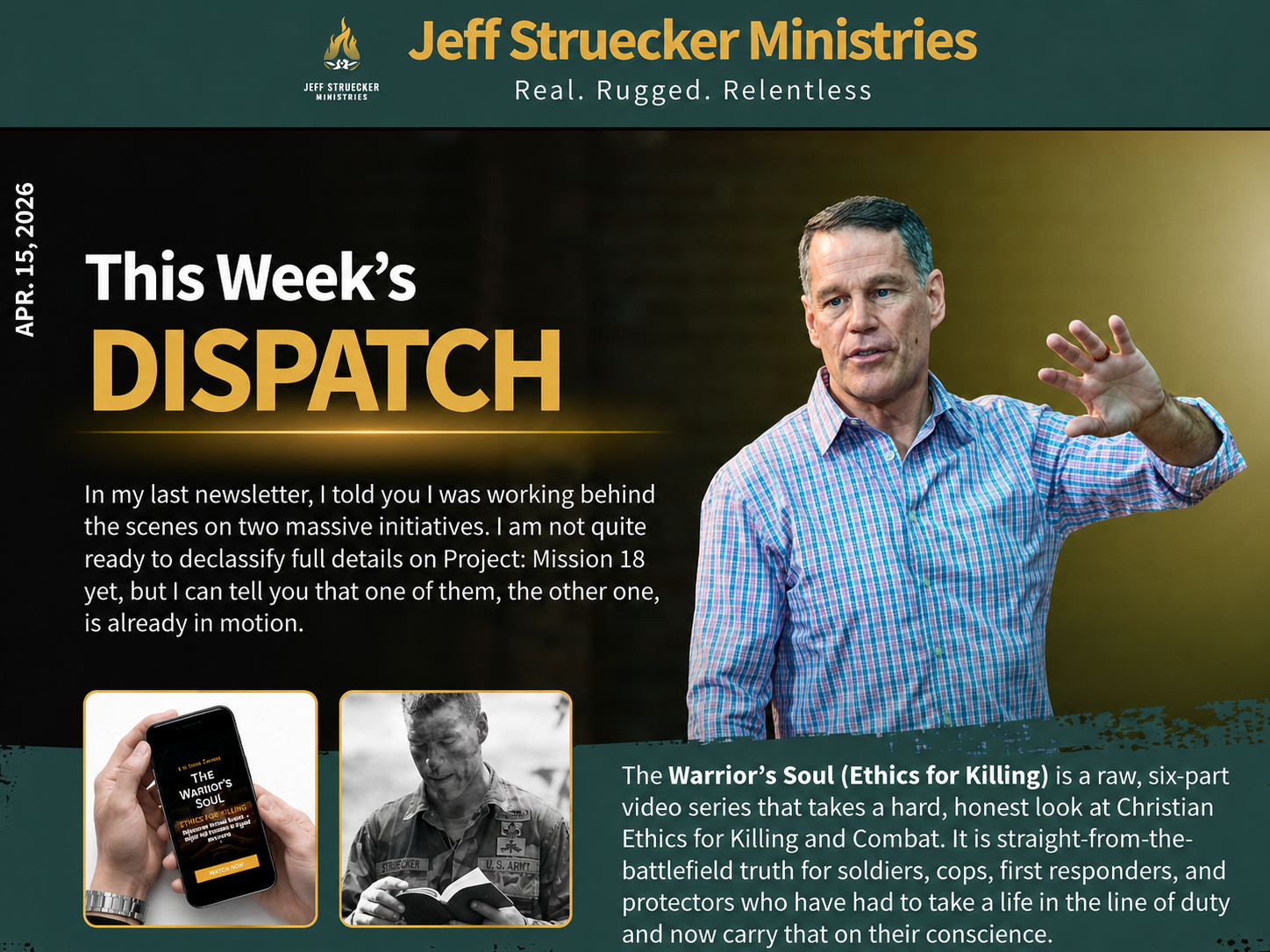 This Week's Dispatch — Jeff Struecker Ministries