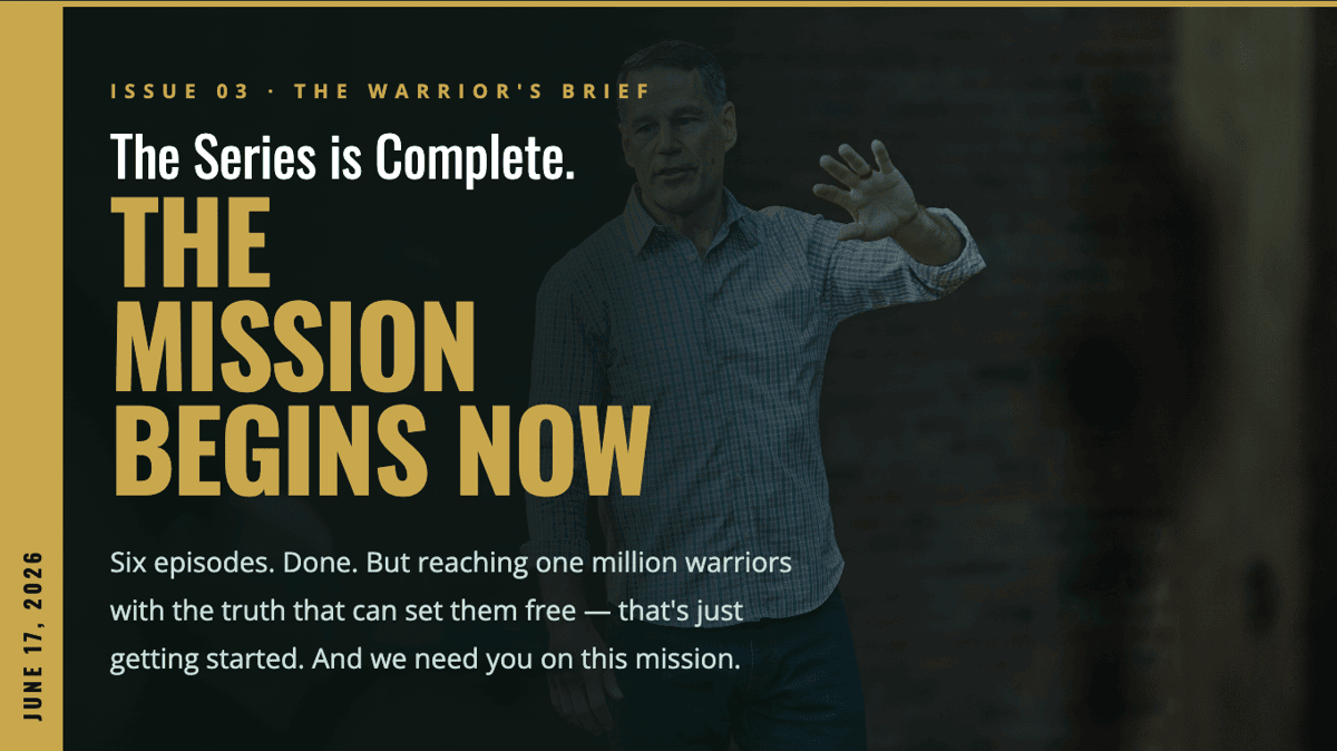 The Series is Complete. The Mission Begins Now — Jeff Struecker Ministries